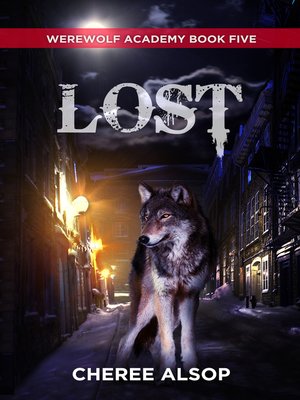 cover image of Werewolf Academy Book 5
